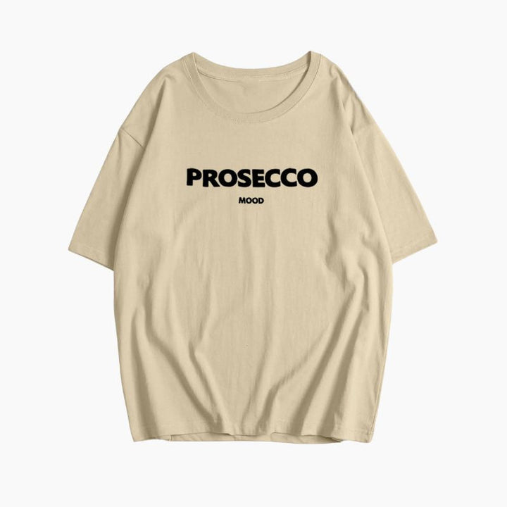 Mood - The Prosecco T-shirt